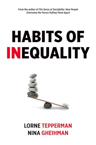 Beispielbild fr Habits of Inequality zum Verkauf von Better World Books