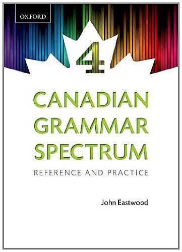Stock image for Canadian Grammar Spectrum 4 : Reference and Practice for sale by Better World Books: West