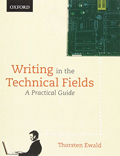 Imagen de archivo de Writing in the Technical Fields : A Practical Guide a la venta por Better World Books: West
