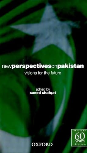 Stock image for NEW PERSPECTIVES ON PAKISTAN: VISIONS FOR THE FUTURE. for sale by Cambridge Rare Books