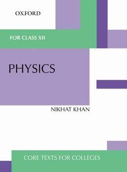 Physics for Class XII