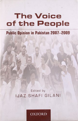 Beispielbild fr Voice of the People: Public Opinion in Pakistan 2007-2008 zum Verkauf von Cambridge Rare Books