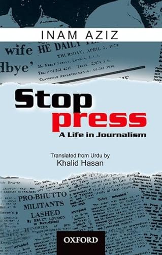 Beispielbild fr Stop Press: A Life in Journalism zum Verkauf von HALCYON BOOKS