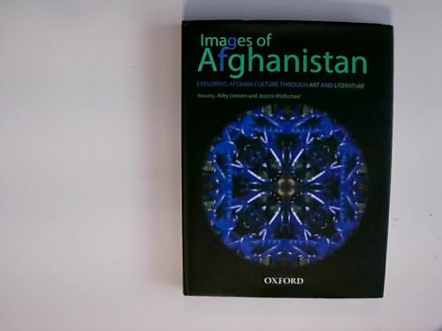 9780195477955: Images of Afghanistan: Exploring Afghan Culture through Art and Literature