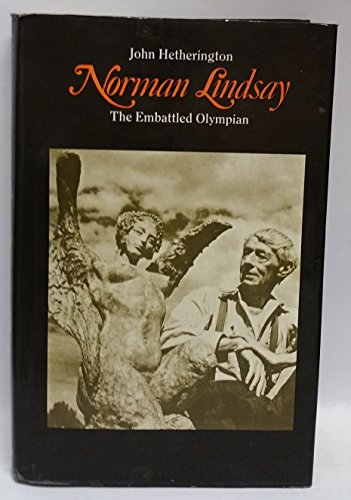 Imagen de archivo de Norman Lindsay: The embattled olympian a la venta por Friends of  Pima County Public Library