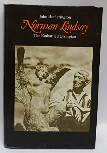 9780195503883: Norman Lindsay: The Embattled Olympian