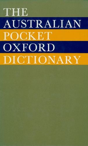 Stock image for The Australian Pocket Oxford Dictionary for sale by medimops