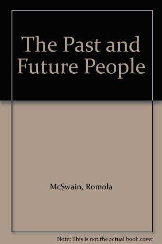 9780195505634: The Past and Future People