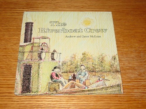 Stock image for The Riverboat Crew for sale by ThriftBooks-Atlanta