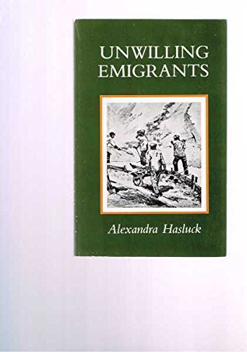 Stock image for Unwilling Emigrants : A Study of the Convict Period in Western Australia for sale by Barclay Books