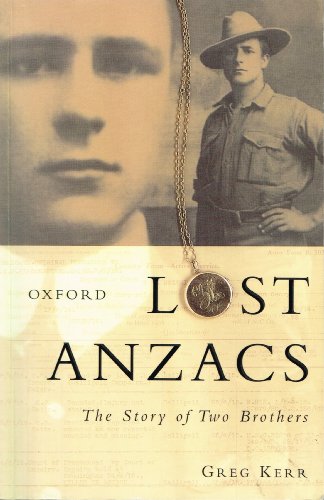 Imagen de archivo de Lost Anzacs: The Story of Two Brothers a la venta por Smith Family Bookstore Downtown