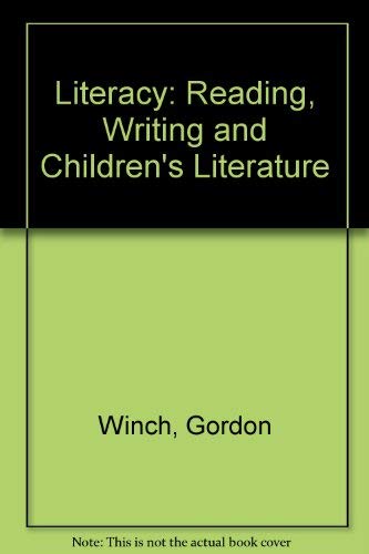 Beispielbild fr Literacy : Reading, Writing, and Children's Literature zum Verkauf von Better World Books