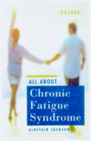 Chronic Fatigue (9780195506853) by Jackson