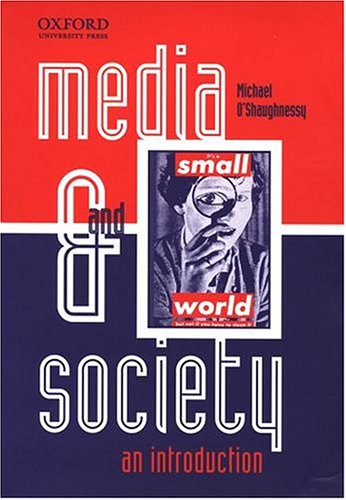 9780195507881: Media and Society: An Introduction