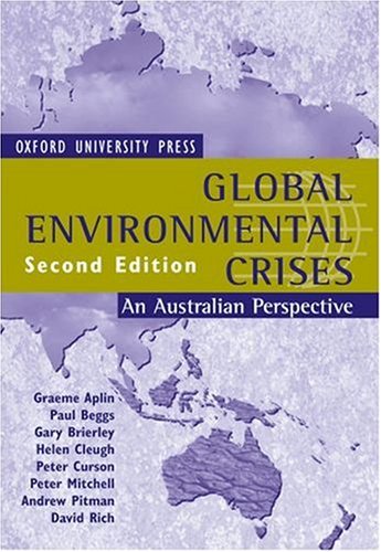9780195508277: Global Environmental Crises: An Australian Perspective