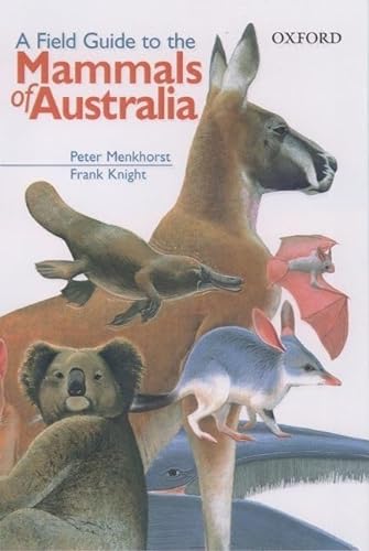 Beispielbild fr A Field Guide to the Mammals of Australia zum Verkauf von COLLINS BOOKS