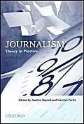 9780195509977: Journalism: Theory in Practice