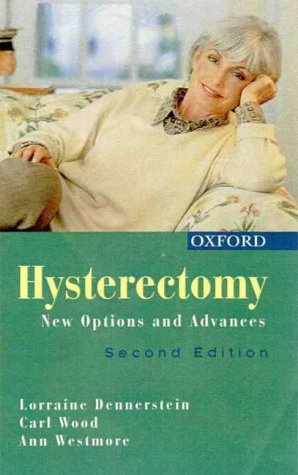 Imagen de archivo de Hysterectomy: New Options and Advances a la venta por Dial-A-Book