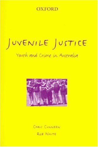 9780195512236: Juvenile Justice: Youth and Crime in Australia