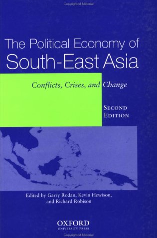 9780195513493: The Political Economy of South-East Asia: Conflict, Crisis, and Change