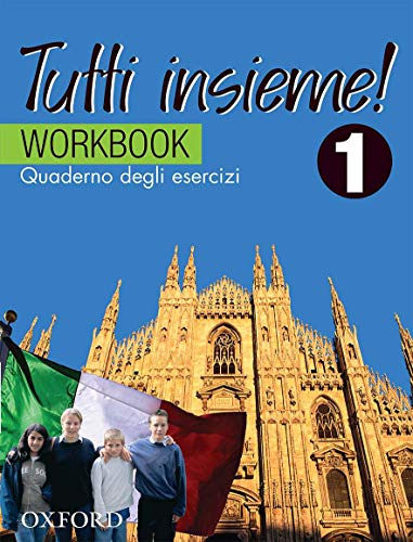 Tutti Insieme!: Part 1: Workbook (9780195515954) by D'Angelo, Lucia
