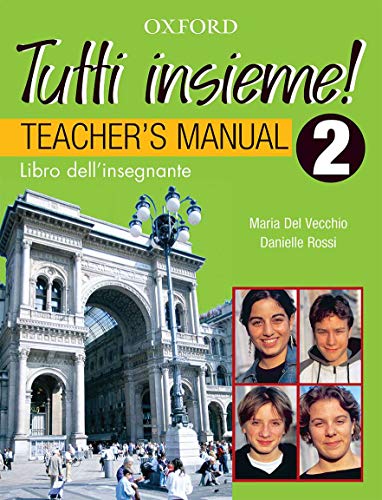 Stock image for TUTTI insieme!: Part 2: Teacher's Book for sale by Hard To Find Editions