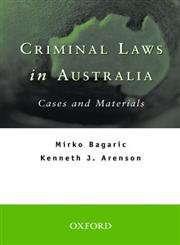 9780195516586: Criminal Laws in Australia: Cases and Materials