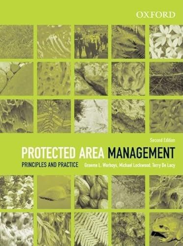 Imagen de archivo de Protected Area Management : Principles and Practice a la venta por Better World Books Ltd