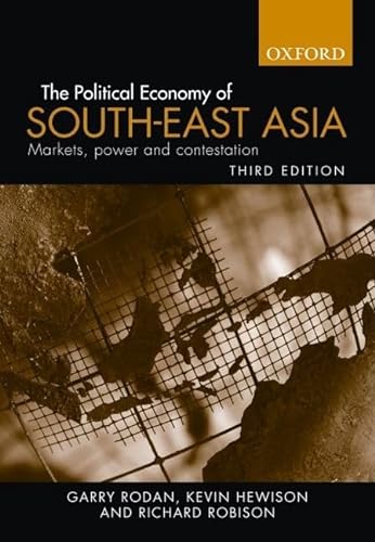 Imagen de archivo de Political Economy of South-East Asia: Markets, Power and Contestation a la venta por SecondSale