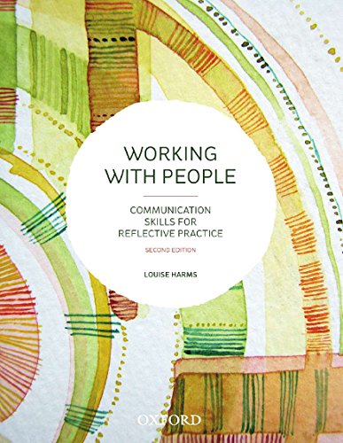 Imagen de archivo de Working with People: Communication Skills for Reflective Practice a la venta por BooksRun