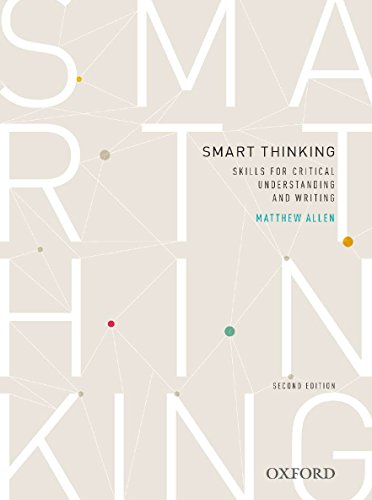 Smart thinking: Skills for critical understanding and writing, Second Edition - Re-issue (9780195524055) by Allen, Matthew