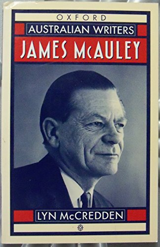 James McAuley (Australian Writers Ser. )