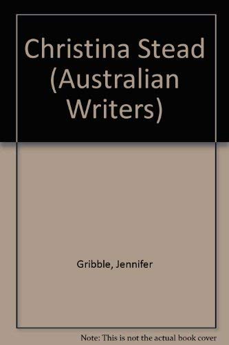 Stock image for Christina Stead (Australian Writers Ser. ) for sale by Dromanabooks