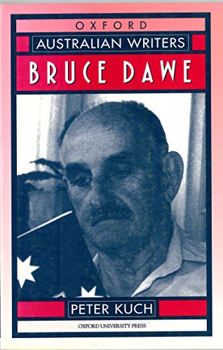 Stock image for Bruce Dawe (Australian Writers) for sale by Midtown Scholar Bookstore