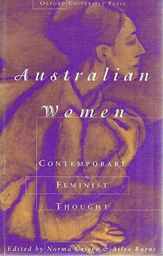 Stock image for Australian Women: Contemporary Feminist Thought for sale by THE CROSS Art + Books