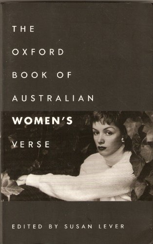 The Oxford Book of Australian Women's Verse