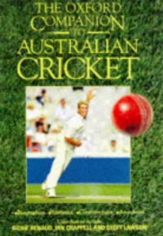 Stock image for The Oxford Companion to Australian Cricket for sale by AwesomeBooks