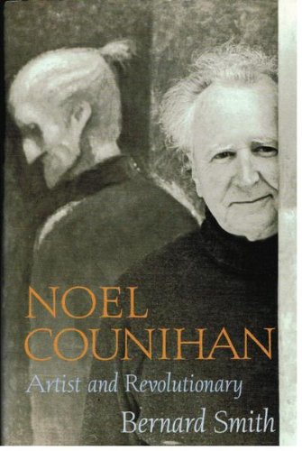 Noel Counihan Artist and Revolutionary