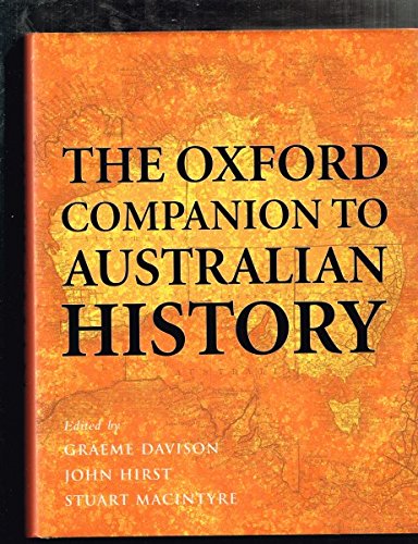 Stock image for The Oxford Companion to Australian History for sale by Lexington Books Inc