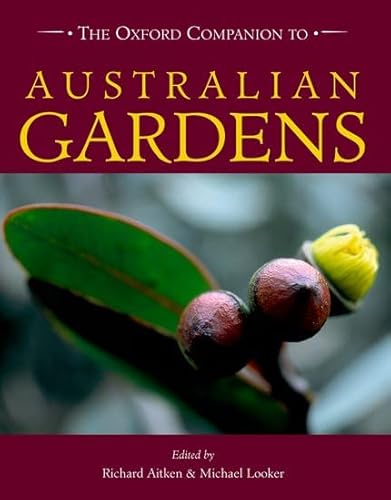 9780195536447: Oxford Companion to Australian Gardens