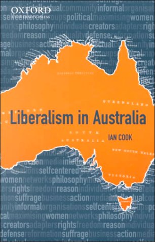 9780195537024: Liberalism in Australia