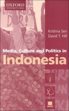 Beispielbild fr Media, Culture and Politics in Indonesia zum Verkauf von CloudDreamer