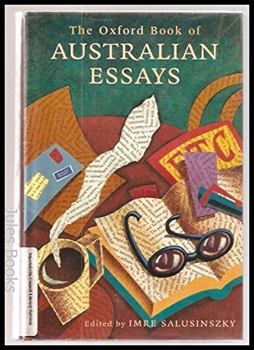 Beispielbild fr The Oxford Book of Australian Essays zum Verkauf von SecondSale