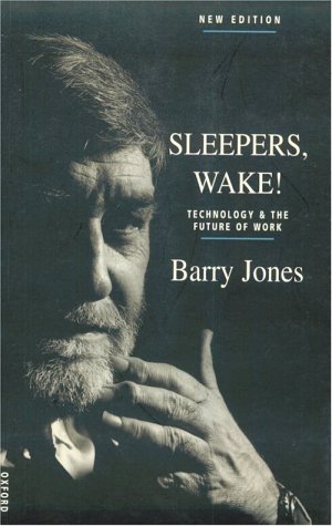 9780195537567: Sleepers, Wake!: Technology & The Future Of Work