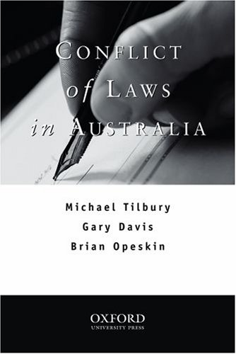 Conflict of Laws in Australia (9780195539653) by Tilbury, Michael; Davis, Gary; Opeskin, Brian