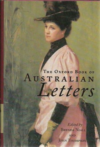 Stock image for The Oxford Book of Australian Letters for sale by Ergodebooks