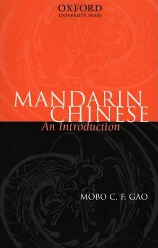 Beispielbild fr Mandarin Chinese: An Introduction zum Verkauf von Prior Books Ltd