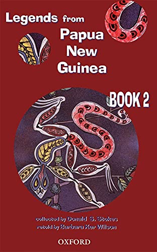 9780195540772: Legends From Papua New Guinea Book 2