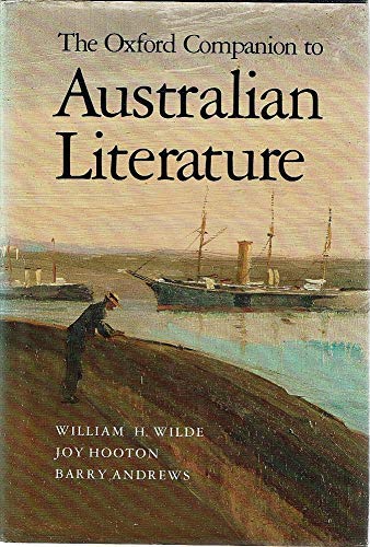 9780195542332: The Oxford Companion To Australian Literature