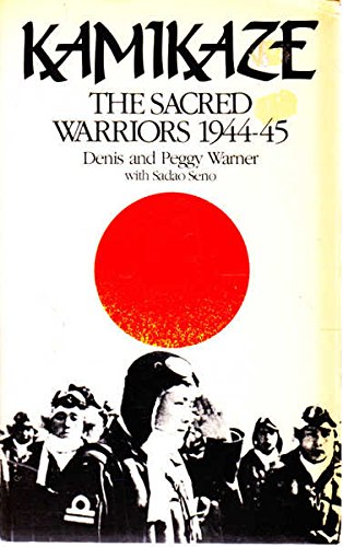 9780195544268: Kamikaze: The Sacred Warriors 1944-45